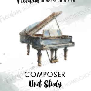 Composer Unit Study